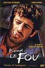 Pierrot Le Fou (Crazy Pete)